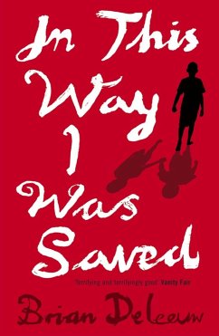 In This Way I Was Saved (eBook, ePUB) - Deleeuw, Brian