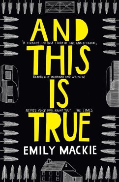 And This Is True (eBook, ePUB) - Mackie, Emily