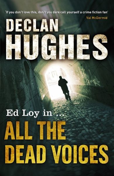 All the Dead Voices (eBook, ePUB) All the Dead Voices (eBook, ePUB)