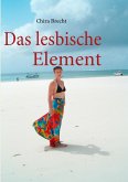 Das lesbische Element (eBook, ePUB)