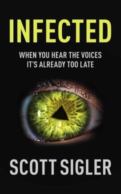 Infected (eBook, ePUB) - Sigler, Scott