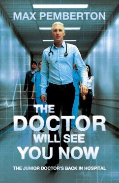 The Doctor Will See You Now (eBook, ePUB) - Pemberton, Max