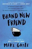Brand New Friend (eBook, ePUB)