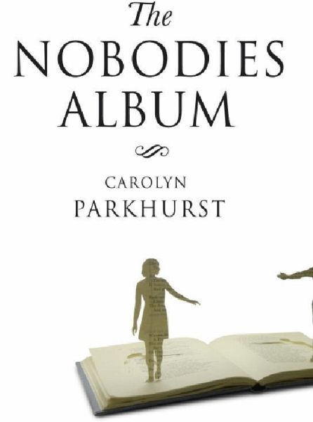 The Nobodies Album (eBook, ePUB) The Nobodies Album (eBook, ePUB)