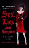 Sex, Lies and Vampires (Dark Ones Book Three) (eBook, ePUB)