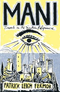 Mani (eBook, ePUB) - Leigh Fermor, Patrick
