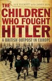 The Children who Fought Hitler (eBook, ePUB)