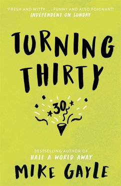 Turning Thirty (eBook, ePUB) - Gayle, Mike