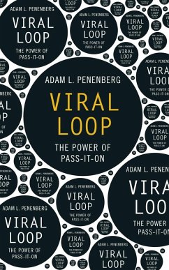Viral Loop (eBook, ePUB) - Penenberg, Adam