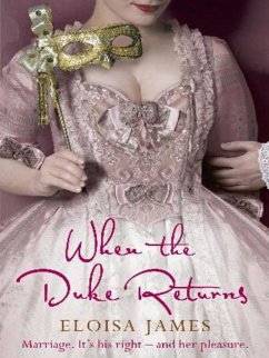 When the Duke Returns (eBook, ePUB) - James, Eloisa