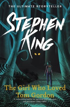 The Girl Who Loved Tom Gordon (eBook, ePUB) - King, Stephen