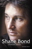 Shane Bond - Looking Back (eBook, ePUB)