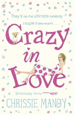 Crazy in Love (eBook, ePUB) - Manby, Chrissie