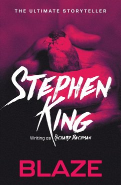 Blaze (eBook, ePUB) - King, Stephen; Bachman, Richard