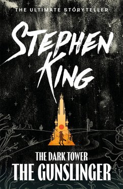 Dark Tower I: The Gunslinger (eBook, ePUB) - King, Stephen