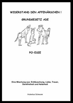 Widerstand den Affenärschen! (eBook, ePUB) - Scheurer, Hubertus