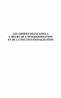 Armees francaises a l'heure interarmisat (eBook, PDF)