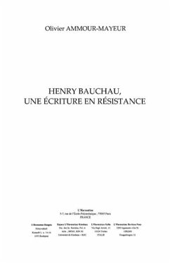 Henry bauchau une ecriture enresistance (eBook, PDF)