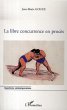 Libre concurrence en proces la (eBook,... - Bild 1