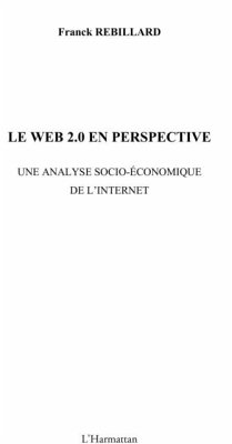 Web 2.0 en perspective Le (eBook, PDF) - Franck Rebillard