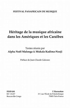 HERITAGE DE LA MUSIQUE AFRICAINE DANS LES AMERIQUES ET LES C (eBook, PDF)