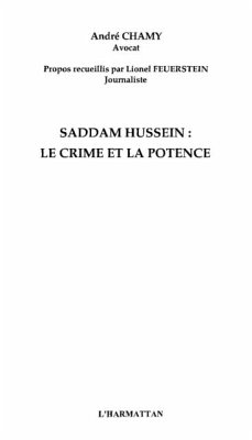 Saddam hussein le crime et lapotence (eBook, PDF)