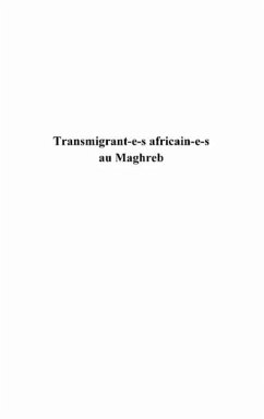 Cover Transmigrant(e)s africain(e)s au maghreb - une question de v (eBook, PDF)