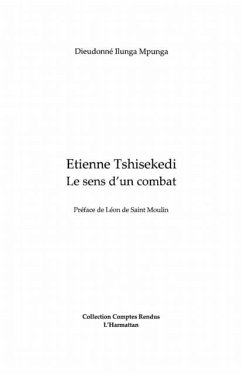 Etienne tshisekedi: le sens d'un combat (eBook, PDF) Etienne tshisekedi: le sens d'un combat (eBook, PDF)