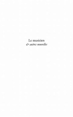 Musicien & autres nouvelles Le (eBook, PDF)