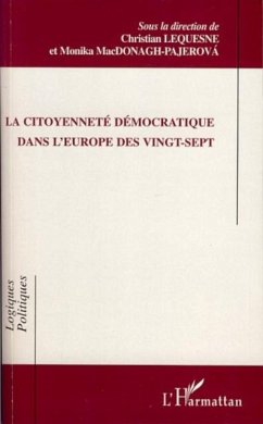 Citoyennete democratique dans l'europe des vingt-sept... (eBook, PDF)