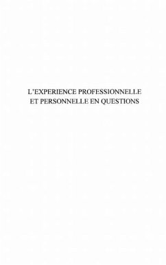 Experience professionnelle et personnelles en questions (eBook, PDF)