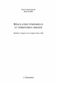 Regulation temporelle et territoires urbains (eBook, PDF) Regulation temporelle et territoires urbains (eBook, PDF)