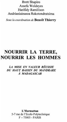 Nourrir la terre, nourrir les hommes - la mise en valeur reu (eBook, PDF)