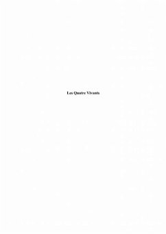 Quatre vivants les (eBook, PDF)