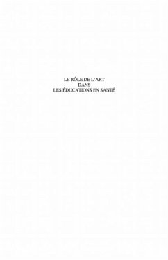 Le role de l'art dans les educations en sante (eBook, PDF)