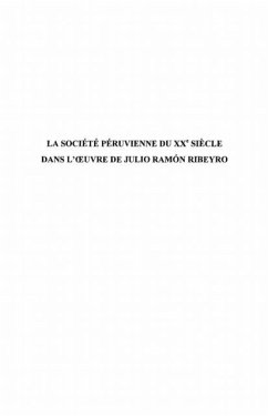 Cover Societe peruvienne du xxe siecle dans l'oeuvre julio ramon r (eBook, PDF)