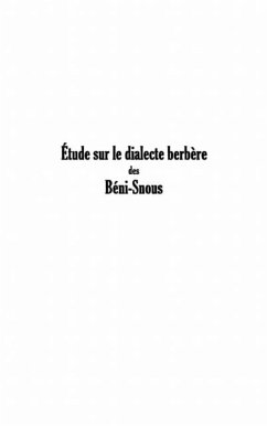 ETUDE SUR LE DIALECTE BERBERE DES BENI-SNOUS (eBook, PDF)