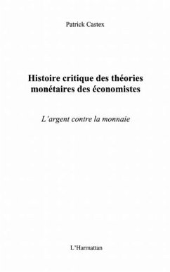 Histoire critique des theoriesmonetaire (eBook, PDF)