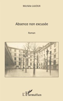 Absence non excusee (eBook, PDF) Absence non excusee (eBook, PDF)