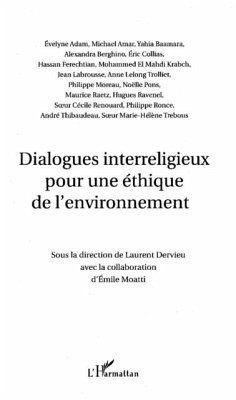 Dialogues interreligieux pour une ethique de l'environnement (eBook, PDF)