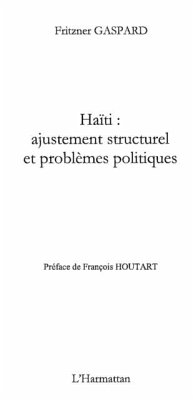 HaIti : ajustement structurel et problEmes politiques (eBook, PDF) - Fritzner Gaspard