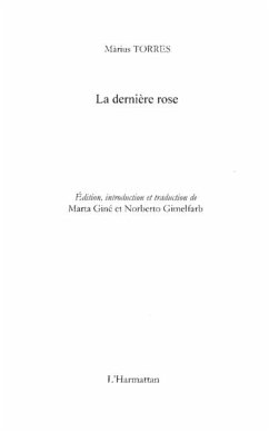 La derniEre rose - edition bilingue cata (eBook, PDF)