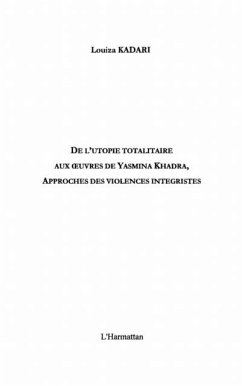 Utopie totalitaire aux oeuvresde yasmin (eBook, PDF)
