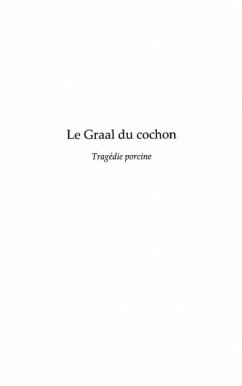 Le graal du cochon (eBook, PDF) Le graal du cochon (eBook, PDF)