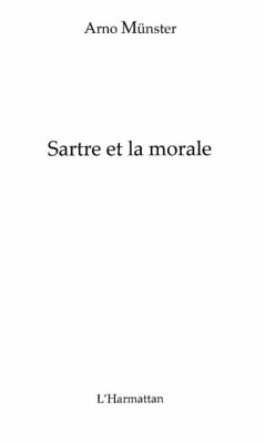 Sartre et la morale (eBook, PDF) Sartre et la morale (eBook, PDF)