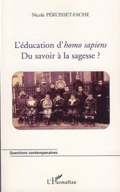 education d'homo sapiens du savoir a la sagesse (eBook, PDF)
