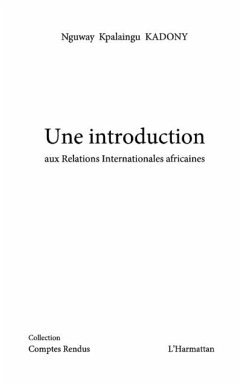Une introduction aux relations internationales africaines (eBook, PDF) - Karine Hamedi