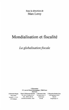 Mondialisation et fiscalite laglobalisa (eBook, PDF)