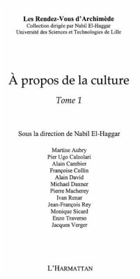 propos de la culture - tome1 (eBook, PDF)