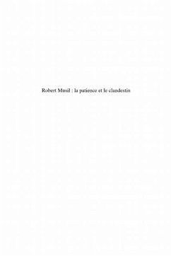 Robert musil : la patience et le clandestin - essai sur &quote;l'h (eBook, PDF)